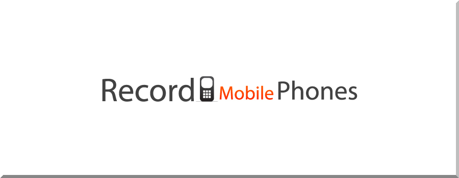 Recordmobilephones